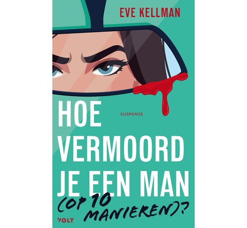 Volt - Hoe vermoord je een man (op 10 manieren)?