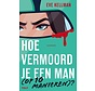 Volt - Hoe vermoord je een man (op 10 manieren)?