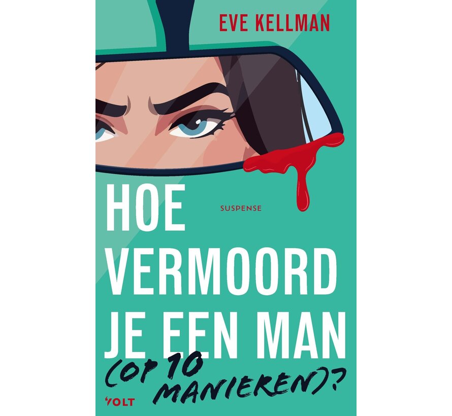 Volt - Hoe vermoord je een man (op 10 manieren)?