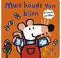 De aarde van Muis - Muis houdt van bijen