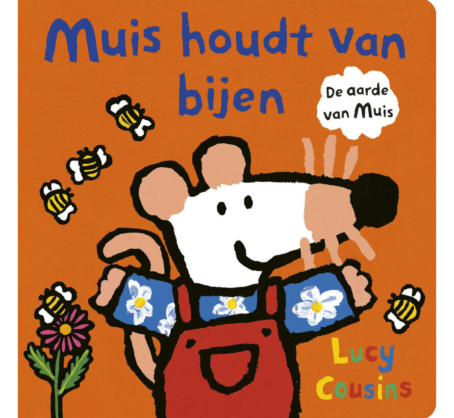 De aarde van Muis - Muis houdt van bijen