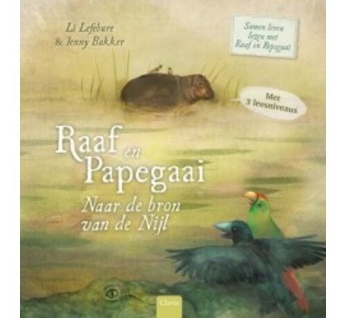 Raaf en papegaai - Naar de bron van de Nijl