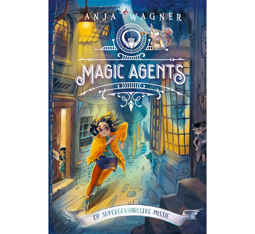 Magic agents 1 - Op supergevaarlijke missie