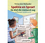 Spekkie en Sproet - De dief die niemand zag