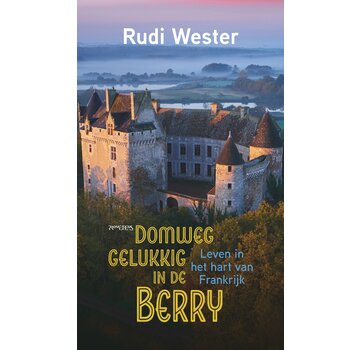 Domweg gelukkig in de Berry