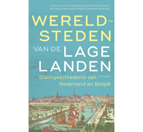 Nieuw binnen Wereldsteden van de Lage Landen