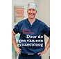 Door de ogen van een gynaecoloog