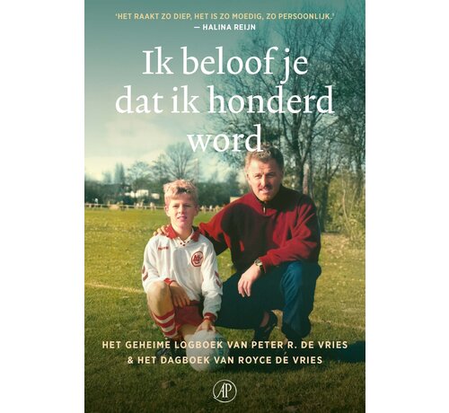 Ik beloof je dat ik honderd word