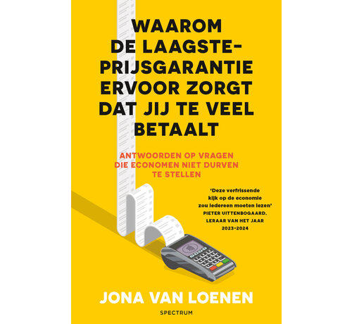 Waarom de laagsteprijsgarantie ervoor zorgt dat jij te veel betaalt