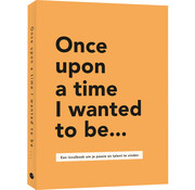 Once upon a time I wanted to be…