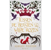 Tussen de beesten en wilde rozen