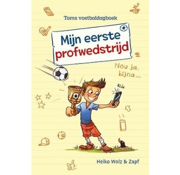 Het voetbaldagboek van Tom 2 - Mijn eerste profwedstrijd