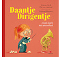 Daantje Dirigentje - Daantje Dirigentje en een hoorn met een verhaal