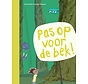 Ik lees! - Pas op voor de bek!