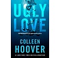 Ugly love