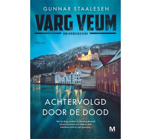 Varg Veum 22 - Achtervolgd door de dood