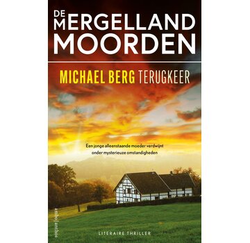 De Mergellandmoorden 1 - Terugkeer