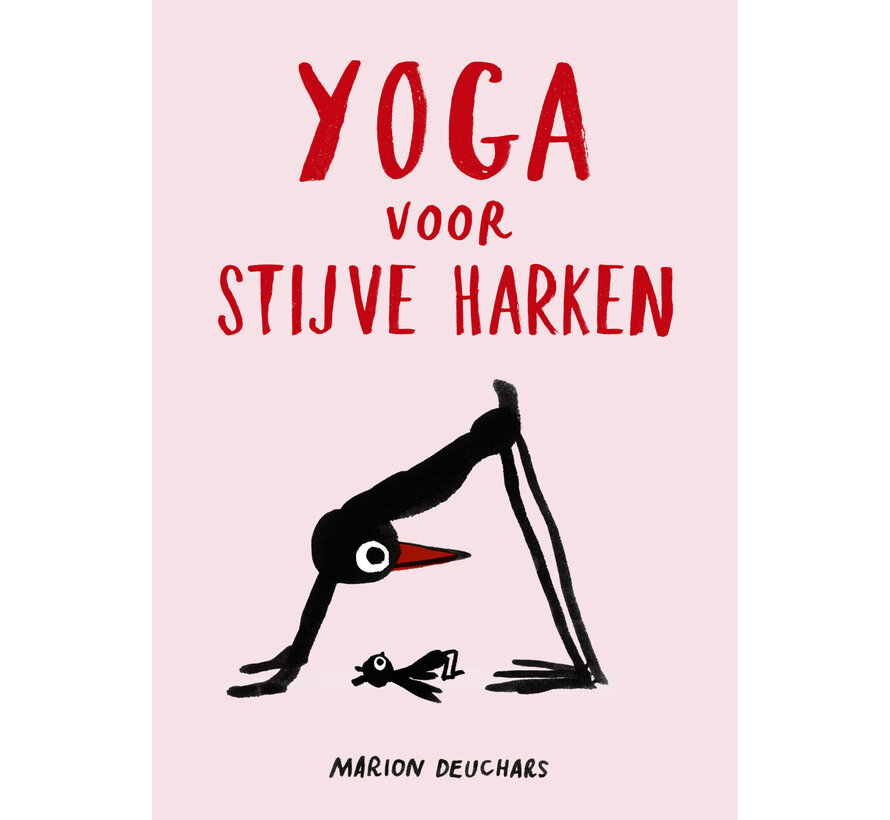 Yoga voor stijve harken