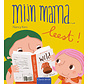 Mijn mama ... - Mijn mama … leest!