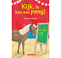 Kijk, ik ben een pony!