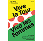 Vive le tour, vive les femmes