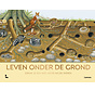 Landschap DK - Leven onder de grond