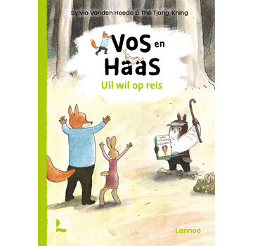 Ik leer lezen met Vos en Haas - Uil wil op reis