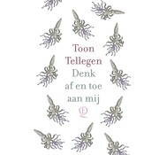 Denk af en toe aan mij