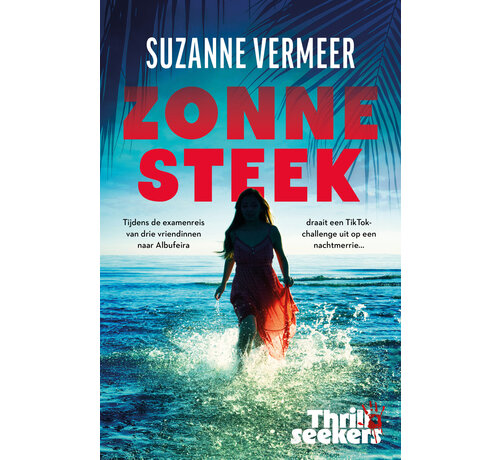 Thrillseekers - Zonnesteek