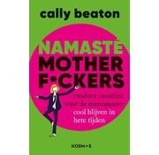 Namasté motherf*ckers