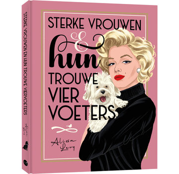 Sterke vrouwen en hun trouwe viervoeters