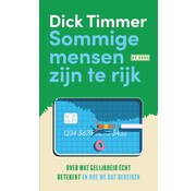 Sommige mensen zijn te rijk