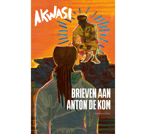 Brieven aan Anton de Kom