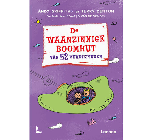 De waanzinnige boomhut 4 - De waanzinnige boomhut van 52 verdiepingen