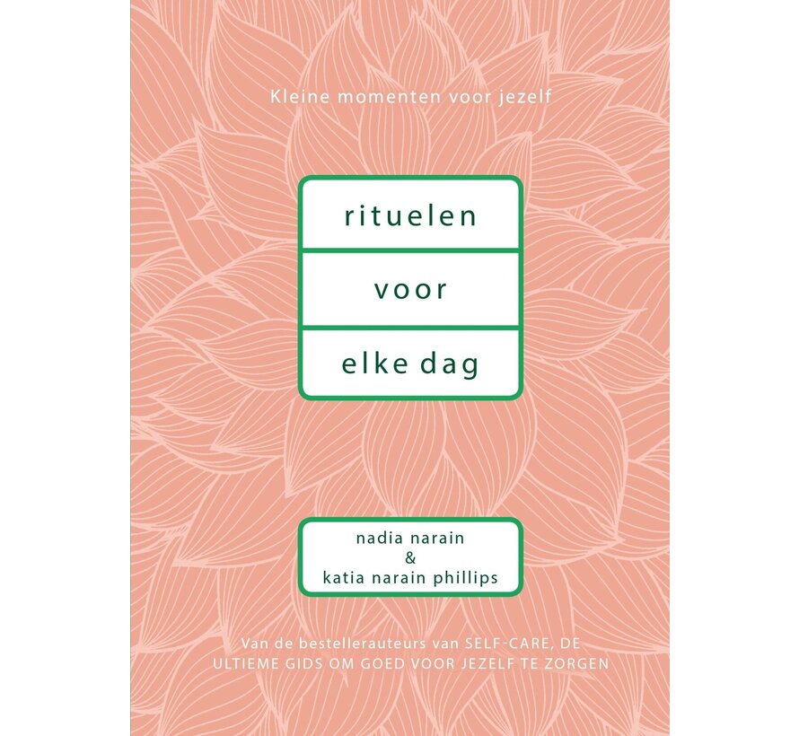 Rituelen voor elke dag
