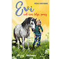 Evi 4 - Evi wil een blije pony
