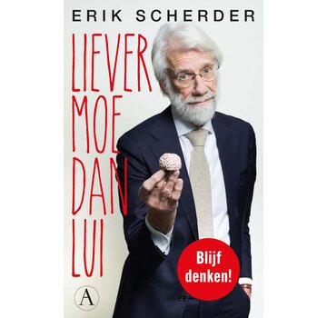 Nieuw binnen Liever moe dan lui