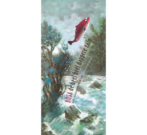 Rosa, de héél héél dappere zalm