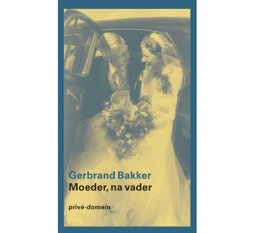 Privé-domein 324 - Moeder, na vader