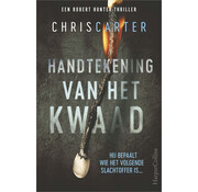 Robert Hunter 1 - Handtekening van het kwaad