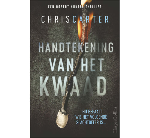 Robert Hunter 1 - Handtekening van het kwaad