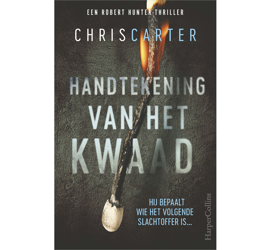Robert Hunter 1 - Handtekening van het kwaad