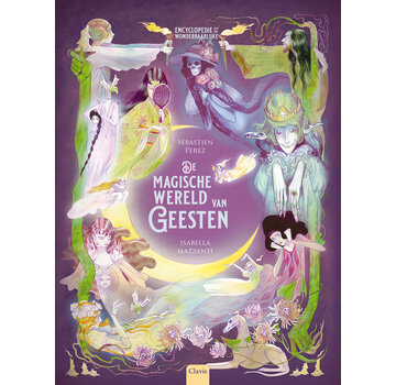Encyclopedie van het wonderbaarlijke - De magische wereld van geesten
