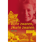 Witte zwanen, zwarte zwanen