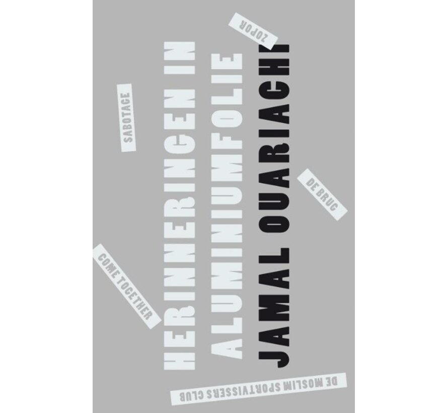 Herinneringen in aluminiumfolie