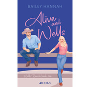 Nieuw binnen Wells ranch 1 - Alive and Wells