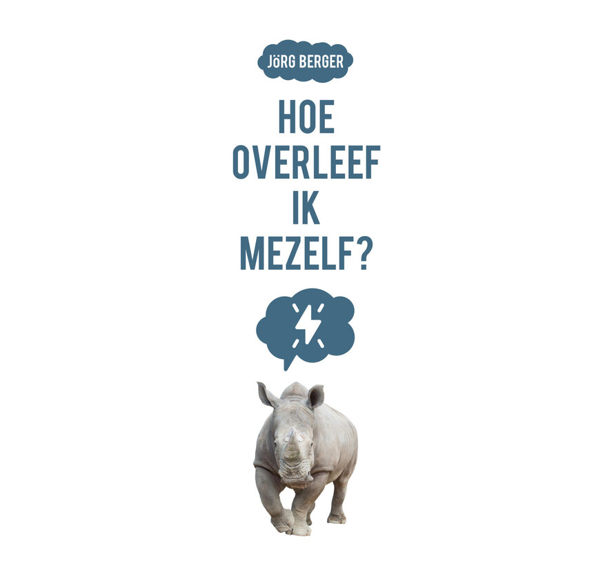 Hoe overleef ik mezelf?
