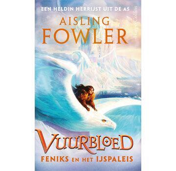 Nieuw binnen Vuurbloed 2 - Feniks en het ijspaleis