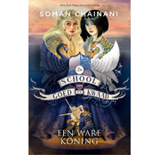 De School van Goed en Kwaad 6 - Een ware koning