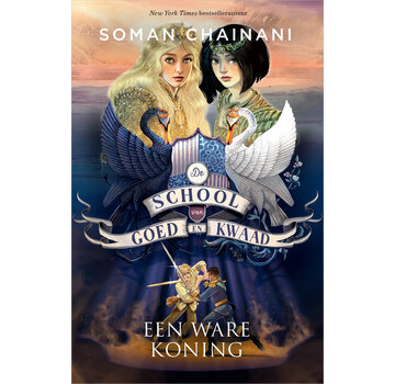 De School van Goed en Kwaad 6 - Een ware koning